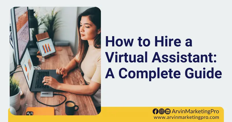 woman-using-a-laptop-with-text-how-to-hire-a-virtual-assistant-a-complete-guide